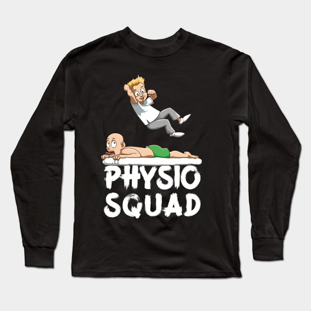 Wrestling physiotherapist Physio Squad Long Sleeve T-Shirt by melostore